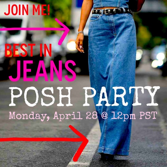 That’s a Wrap! Thank You for Joining Me 4 the Best in Jeans Posh Party - 4/28!